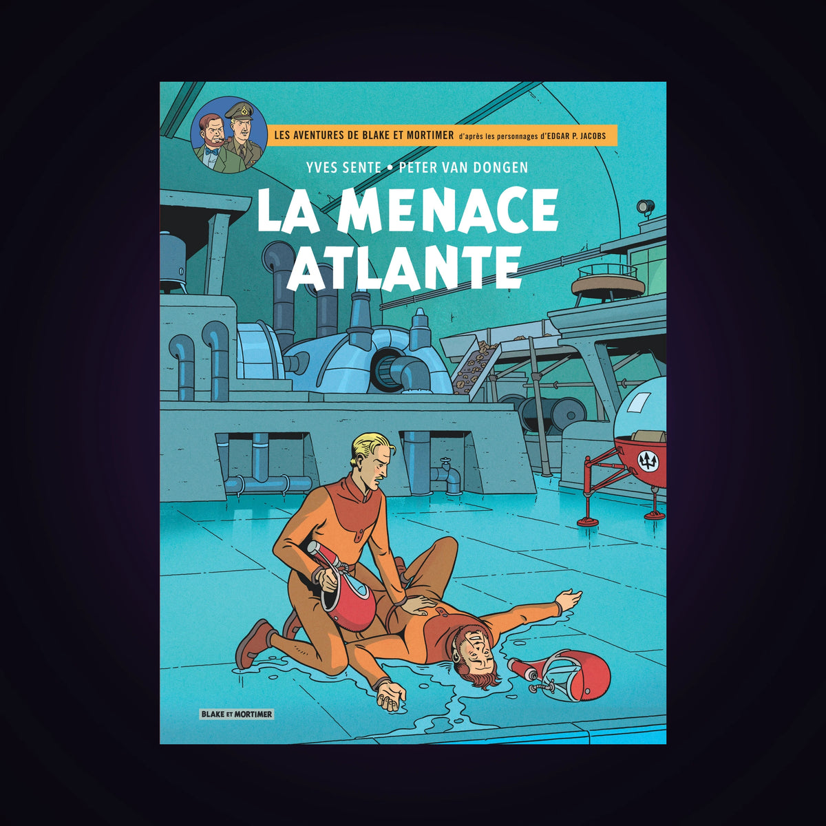 Blake & Mortimer. Tome 31 - La menace Atlante
