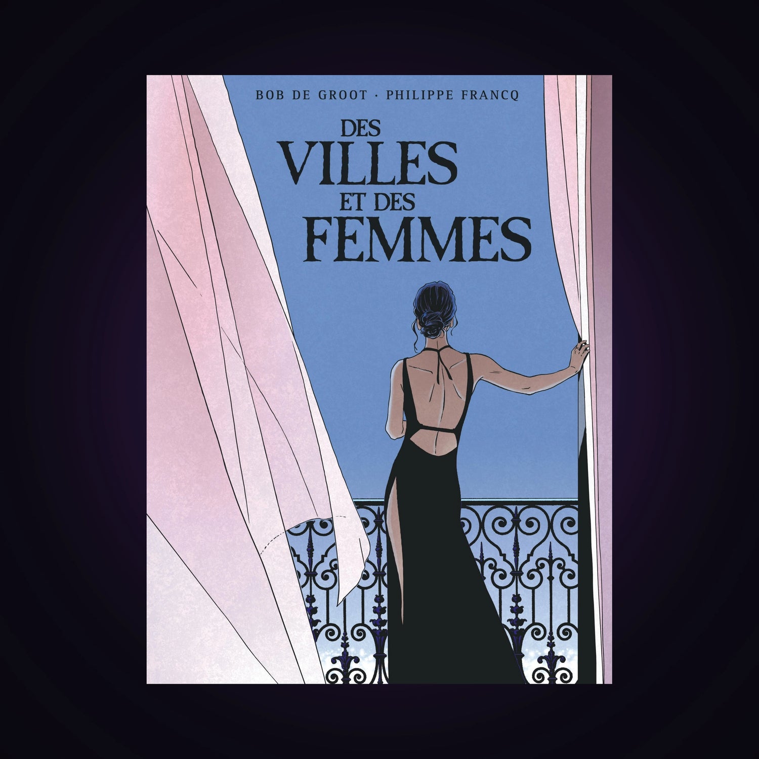 Des villes et des femmes - Intégrale