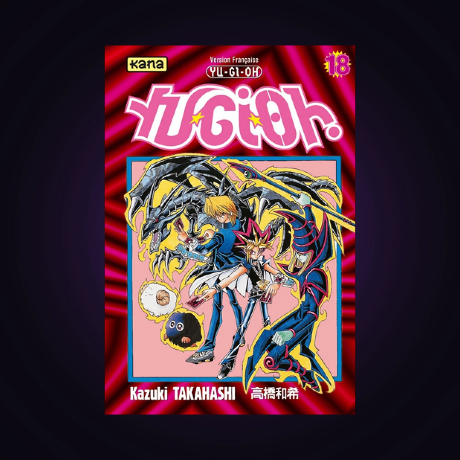 Yu-Gi-Oh ! Tome 18
