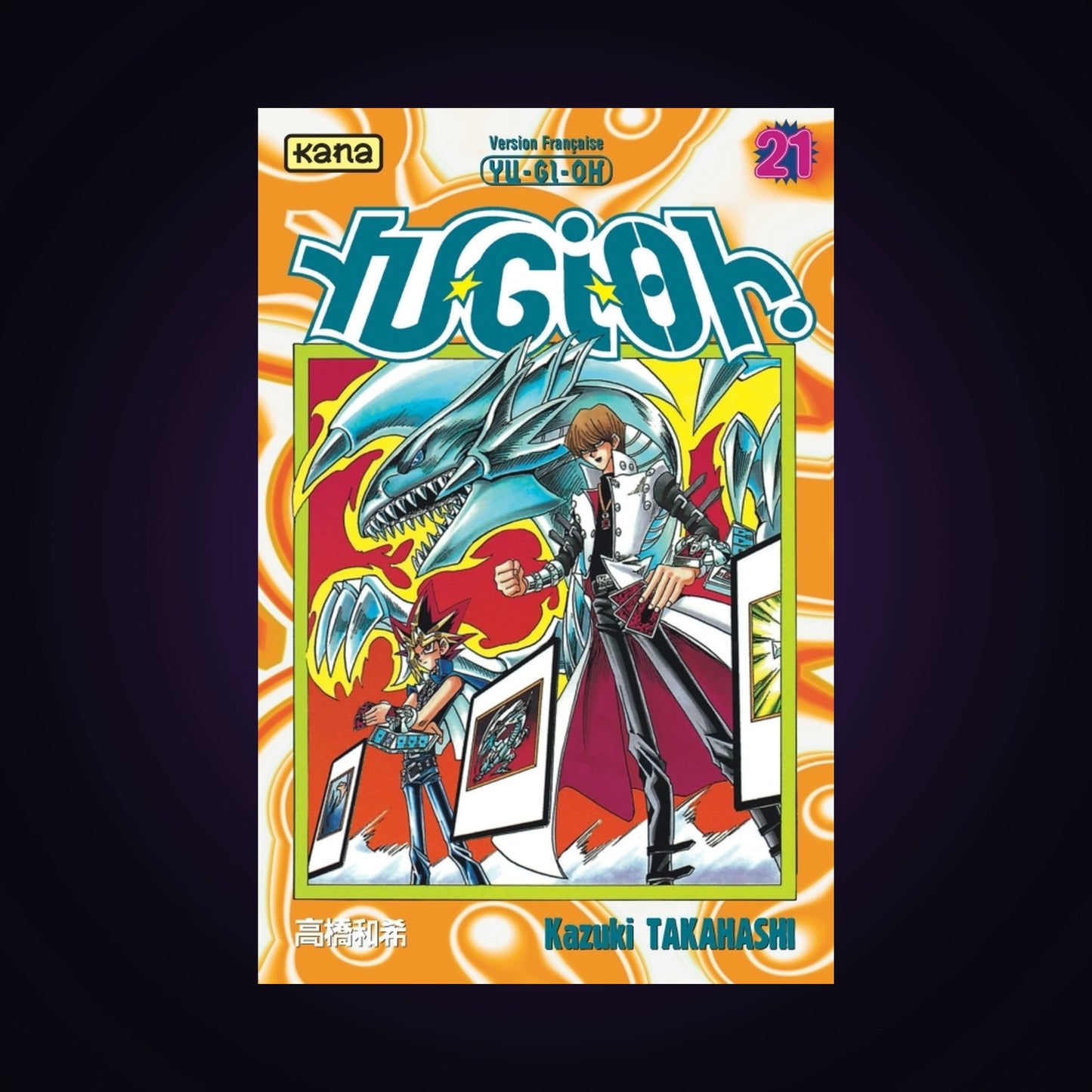 Yu-Gi-Oh ! Tome 21