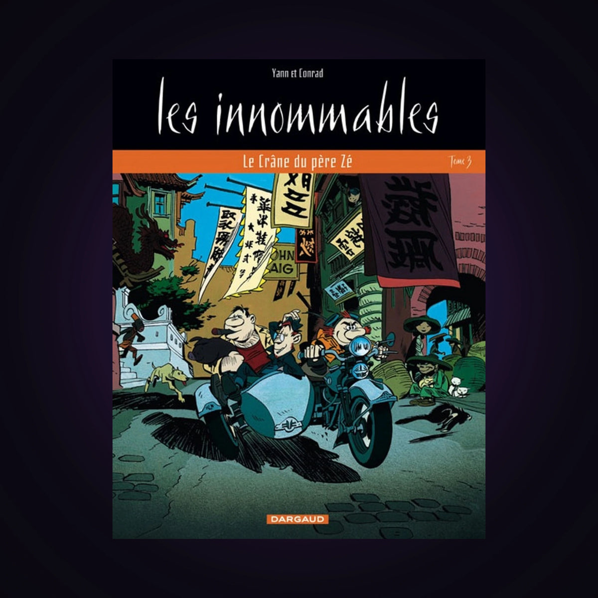 Les innommables. Tome 3 - Nouvelle édition
