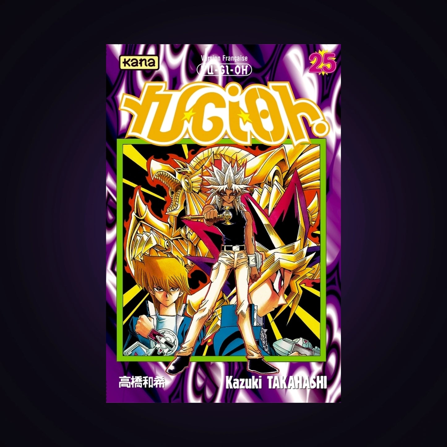 Yu-Gi-Oh ! Tome 25