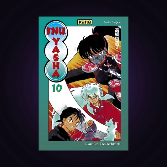 Inu-Yasha. Tome 10