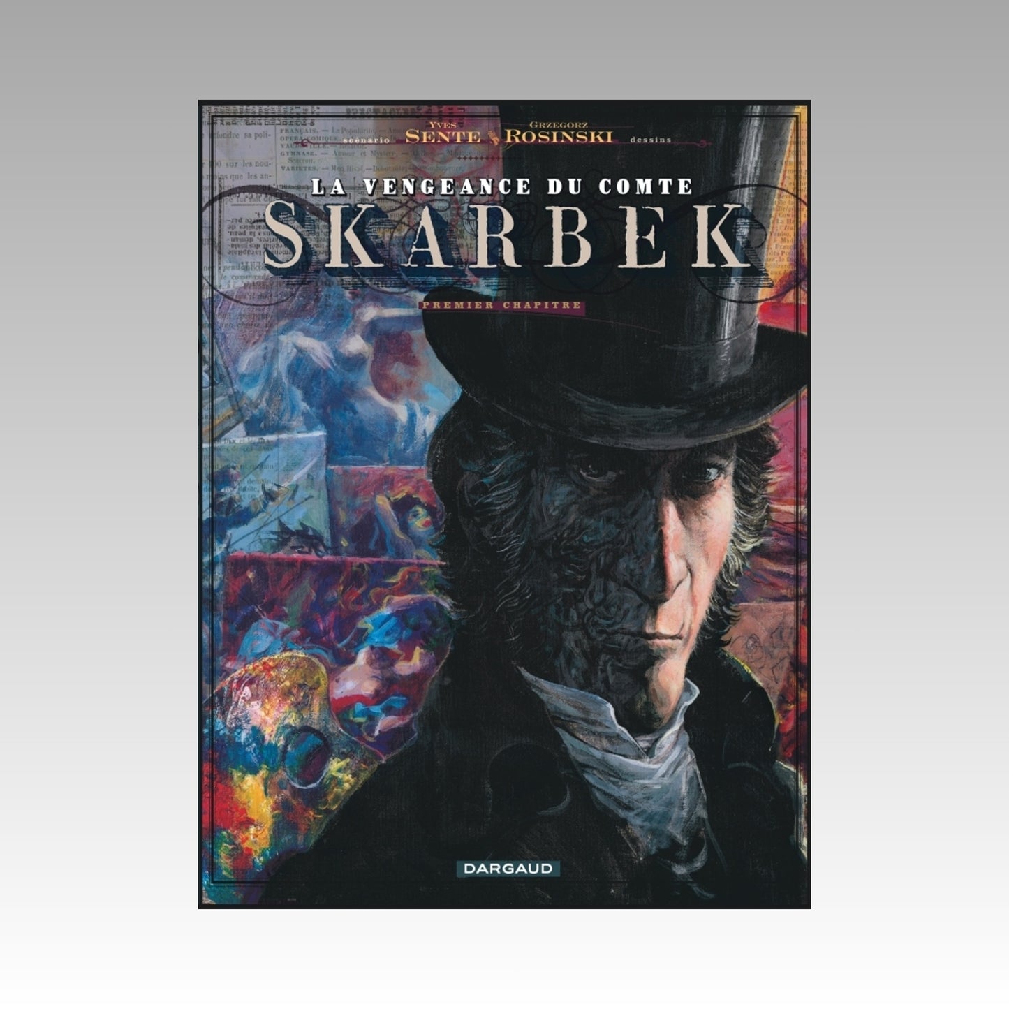 La vengeance du comte Skarbek. Tome 1