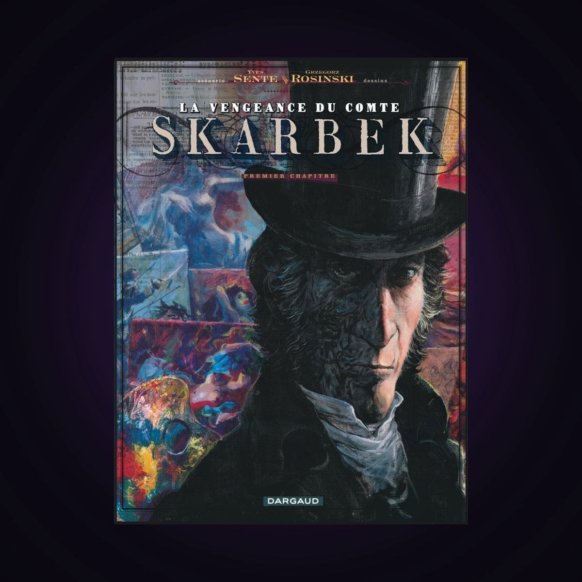 La vengeance du comte Skarbek. Tome 1