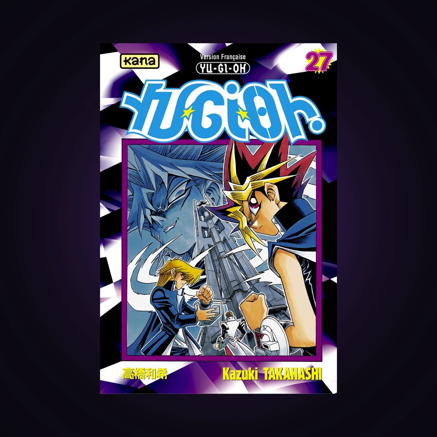 Yu-Gi-Oh ! Tome 27