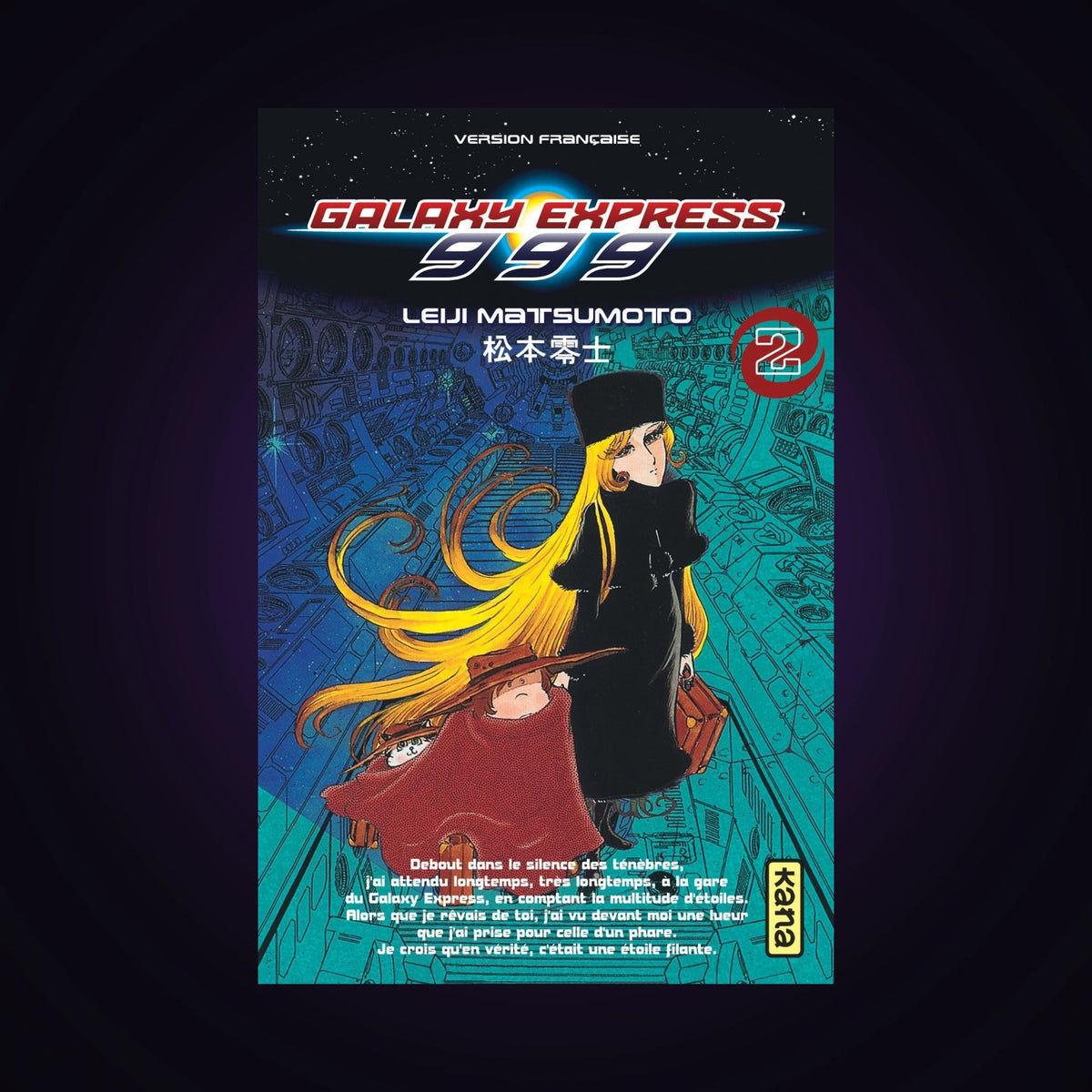 Galaxy Express 999. Tome 2