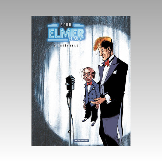 Elmer et moi - L'intégrale