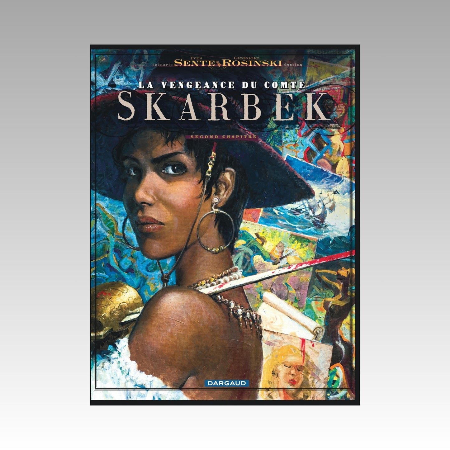 La vengeance du comte Skarbek. Tome 2