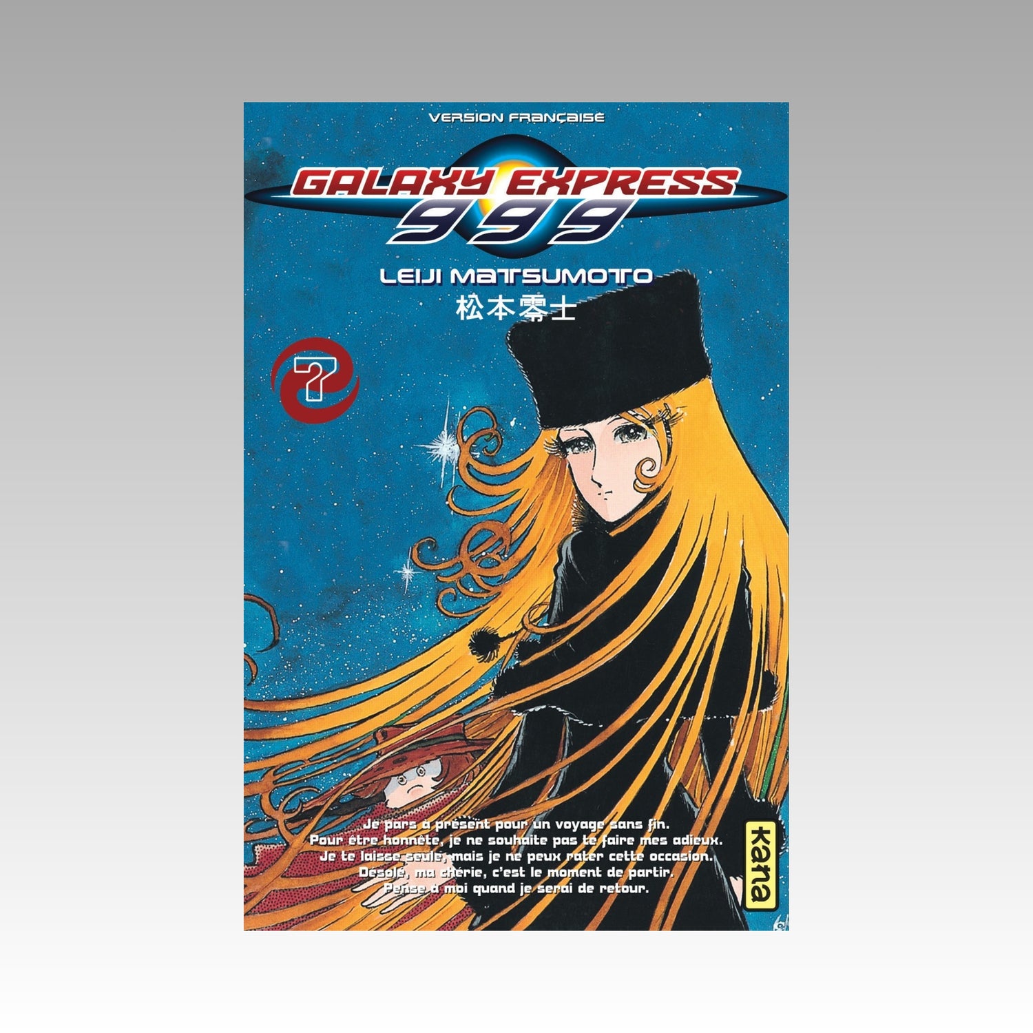 Galaxy Express 999. Tome 7