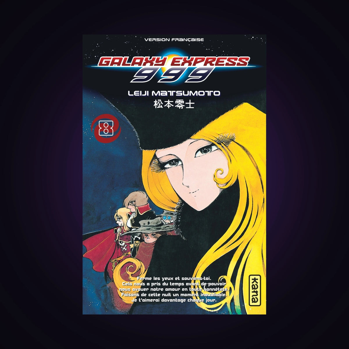 Galaxy Express 999. Tome 8