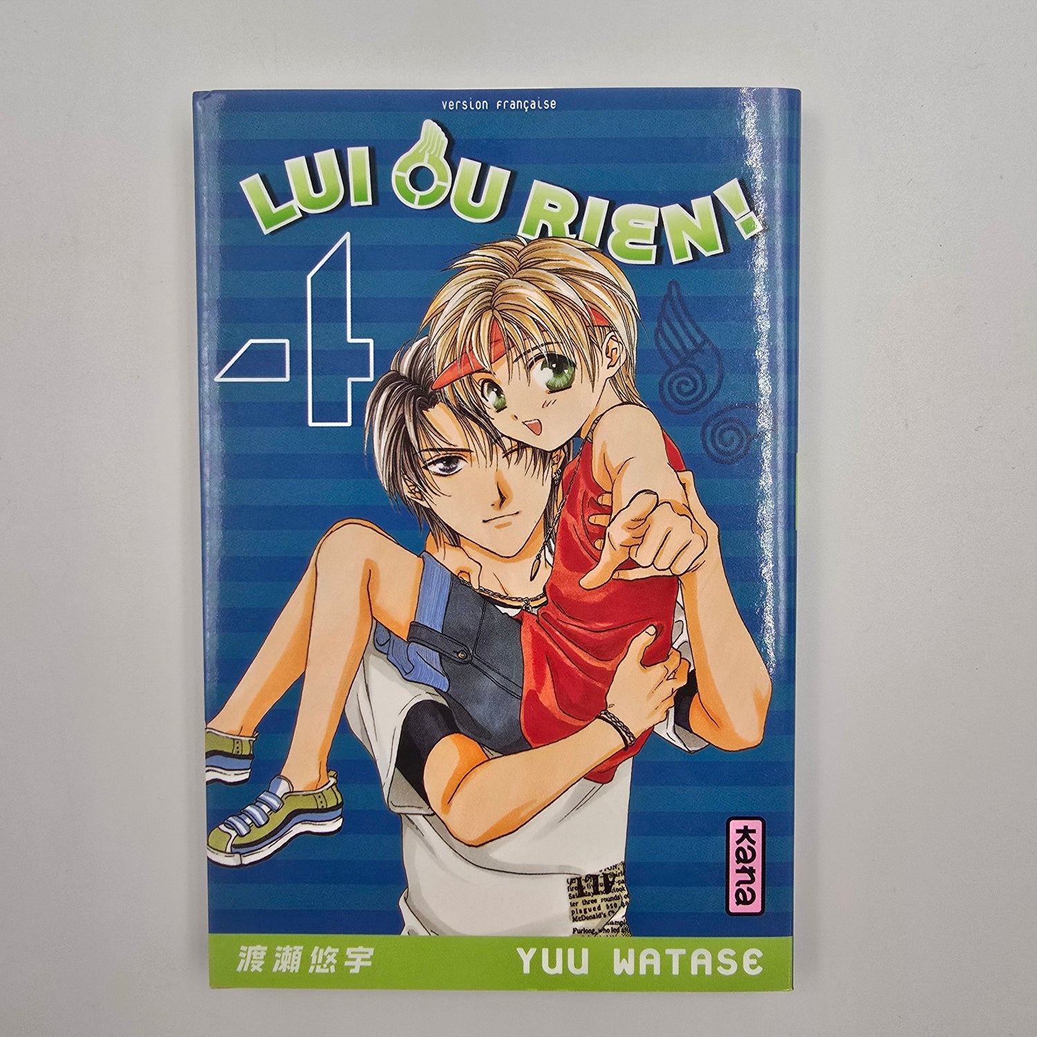 Lui ou rien. Tome 4