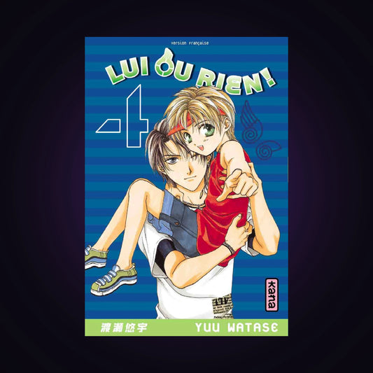 Lui ou rien. Tome 4