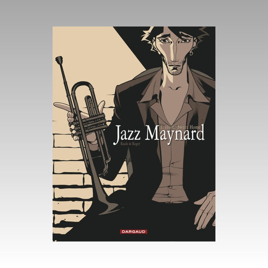 Jazz Maynard. Tome 1
