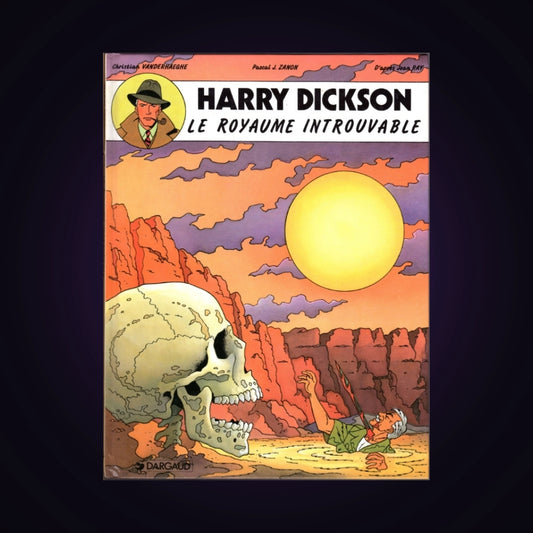 Harry Dickson. Tome 4 - Le royaume introuvable