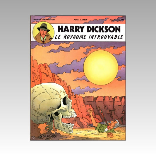 Harry Dickson. Tome 4 - Le royaume introuvable