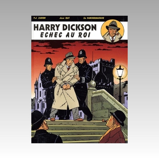 Harry Dickson. Tome 7 - Echec au roi