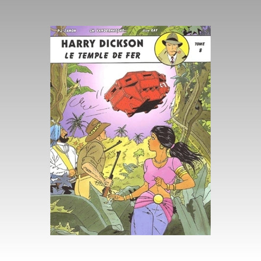 Harry Dickson. Tome 8 - Le temple de fer