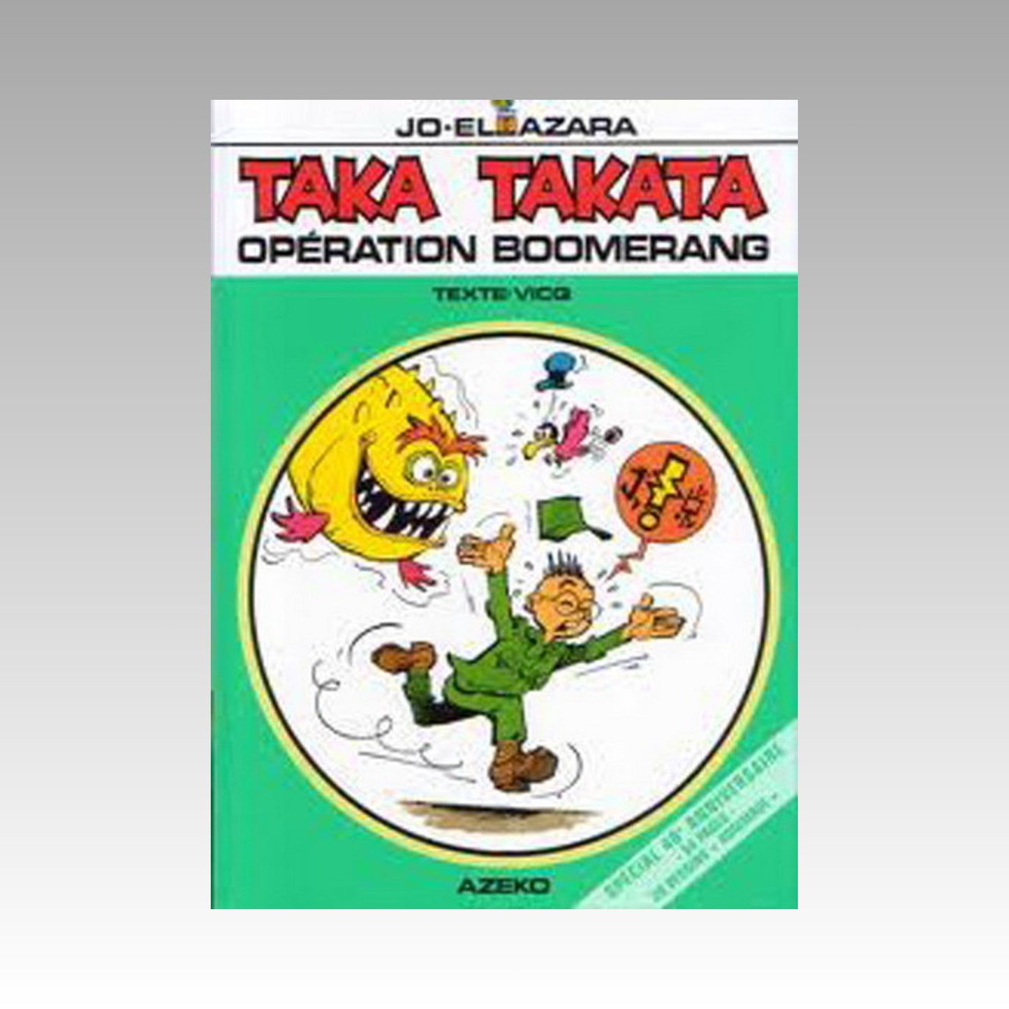 Taka Takata. Tome 11 Spécial 40 ans - Opération Boomerang