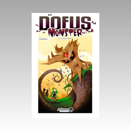 Dofus Monster. Tome 1 - Le Chêne mou