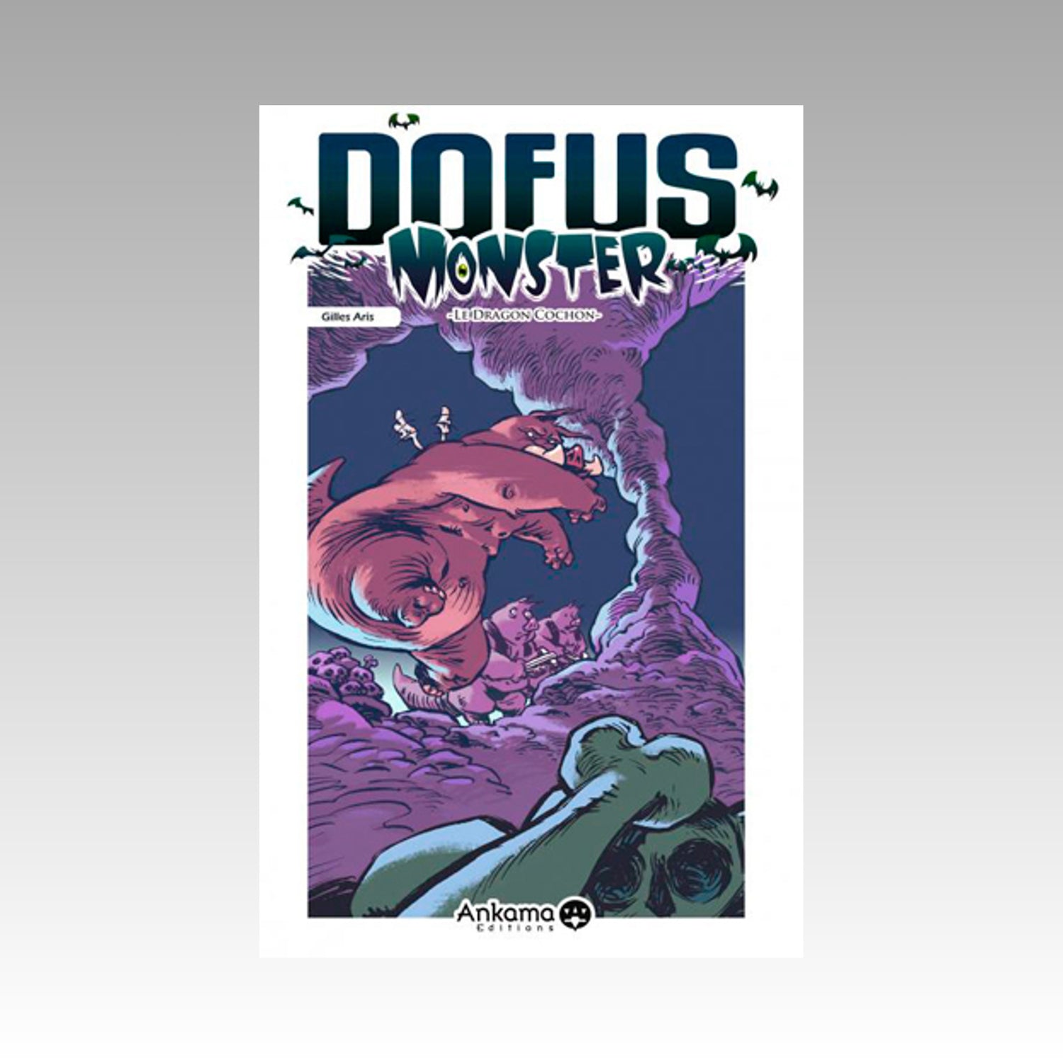 Dofus Monster. Tome 2 - Le Dragon Cochon