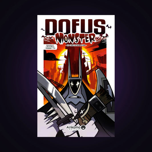 Dofus Monster. Tome 3 - Le Chevalier Noir