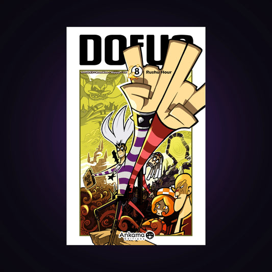 Dofus. Tome 8 - Rushu Hour