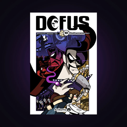 Dofus. Tome 10 - Être bien avec un vampyre