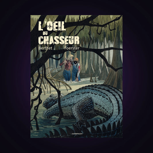 L'oeil du chasseur