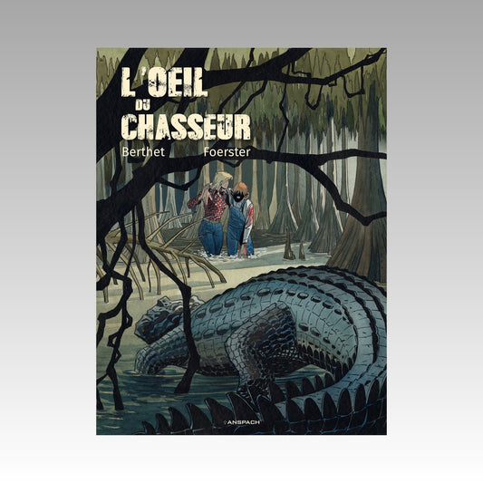 L'oeil du chasseur