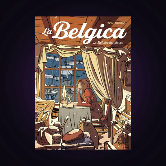 La Belgica. Tome 2 - La Mélodie des glaces