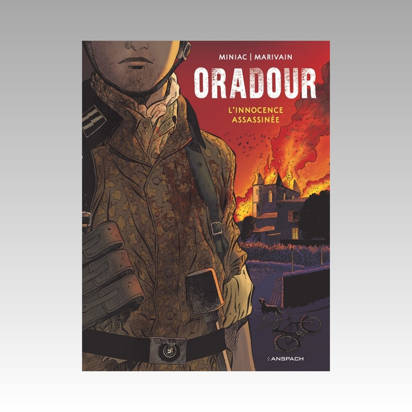 Oradour - L'innocence assassinée