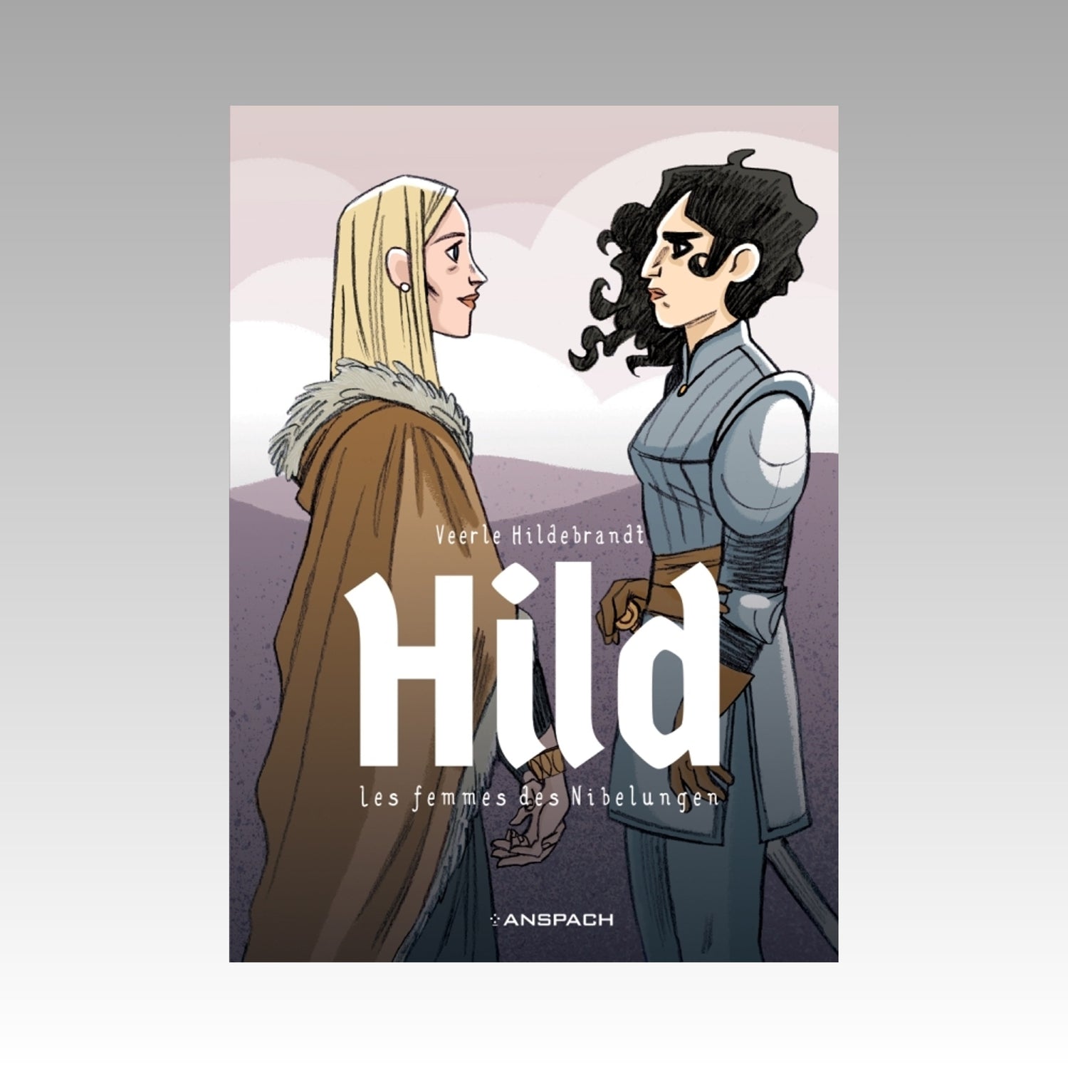 Hild - Les femmes des Nibelungen