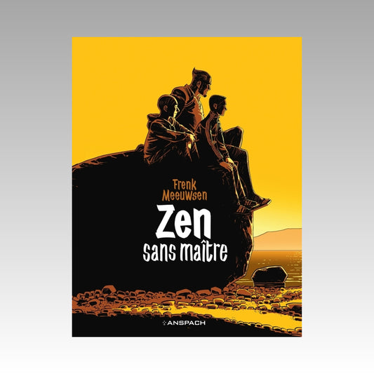 Zen - Sans maître