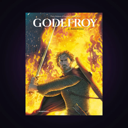 Godefroy. Tome 2 - Antechristus