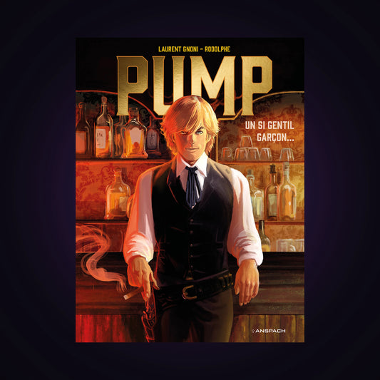 Pump - Un si gentil garçon...
