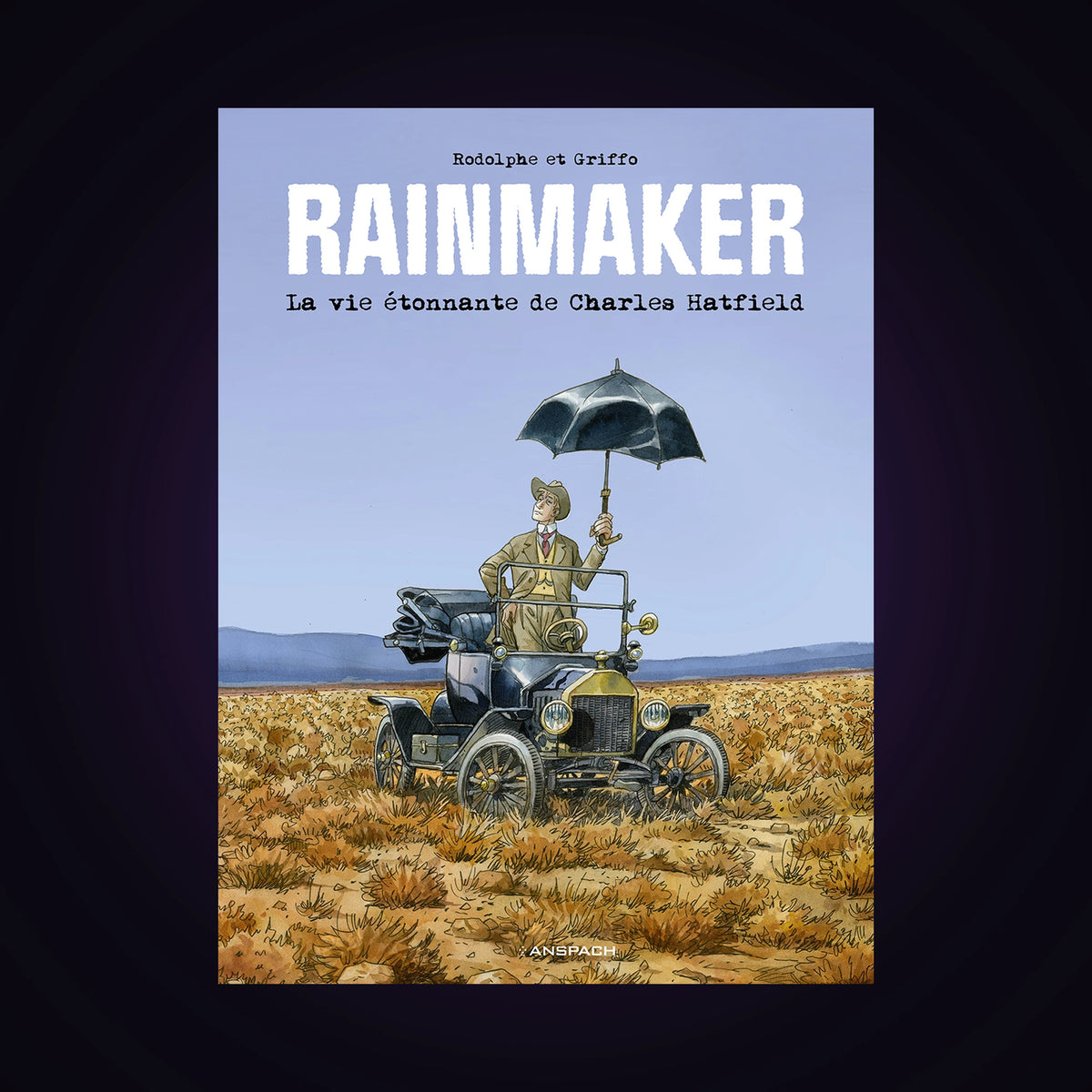Rainmaker - La vie étonnante de Charles Hatfield