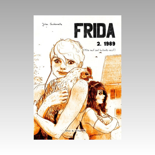 Frida. Tome 2 - 1989