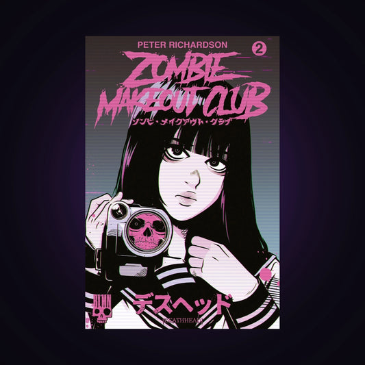 Zombie Makeout Club. Tome 2