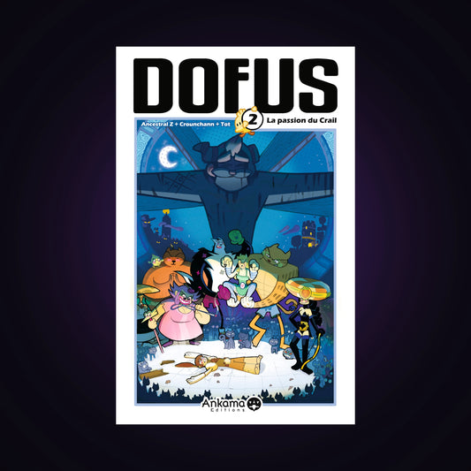 Dofus. Tome 2 - La passion du Crail