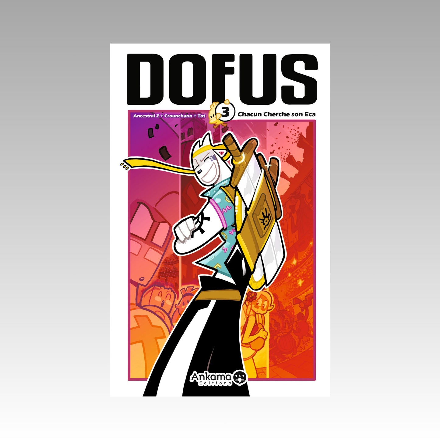 Dofus. Tome 3 - Chacun Cherche son Eca