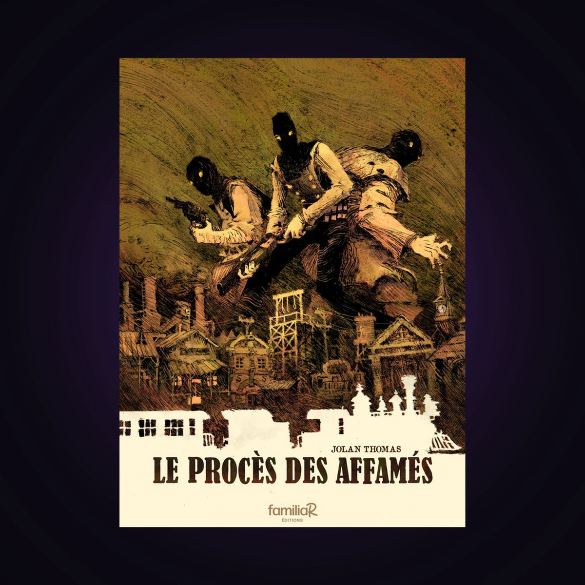 Le procès des affamés