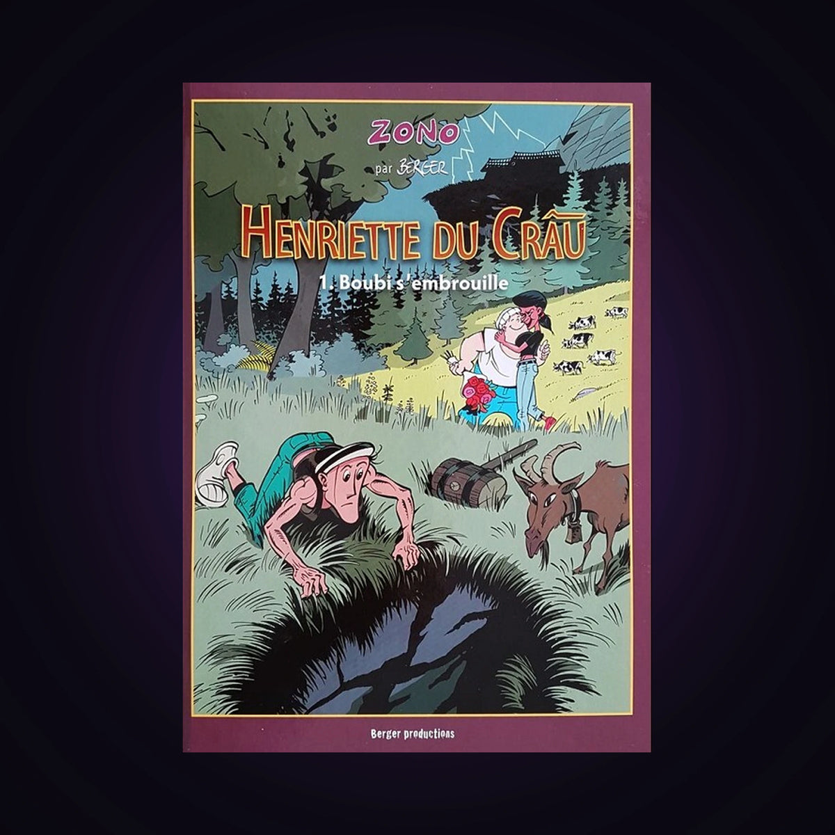 Henriette du Crau. Tome 1 - Boubi s'embrouille