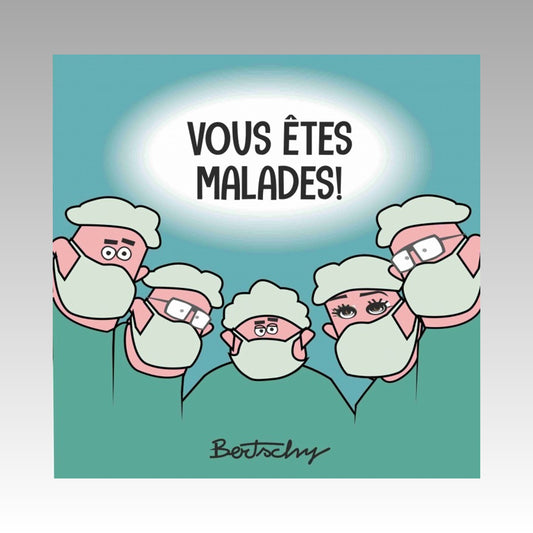Vous êtes malades ! Tome 4