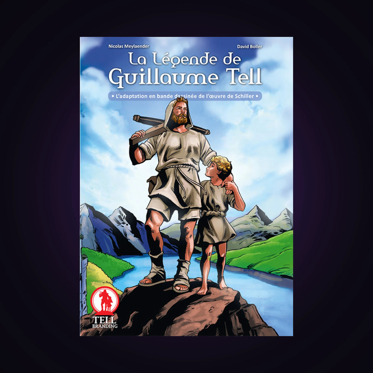 La légende de Guillaume Tell