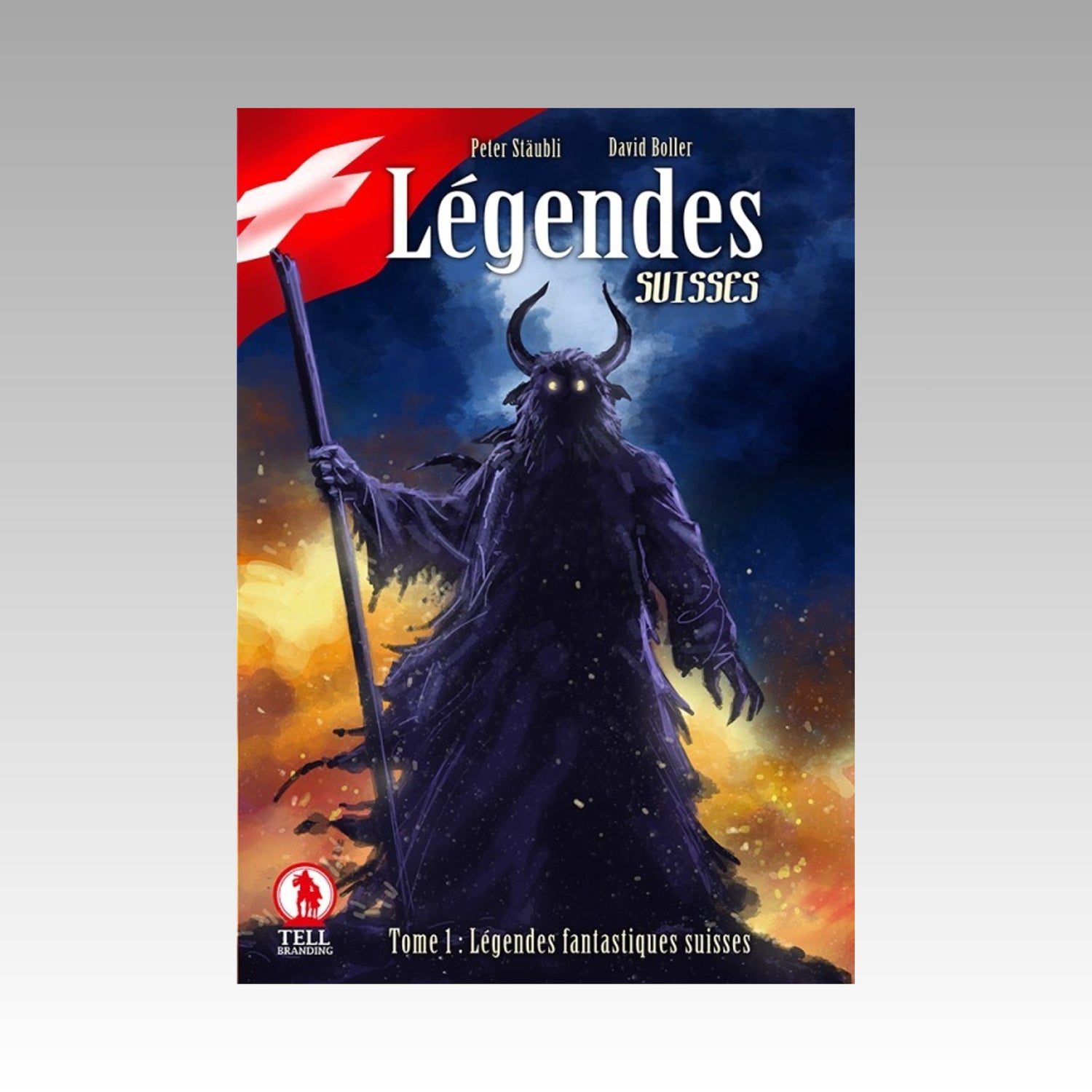 Légendes Suisses. Tome 1