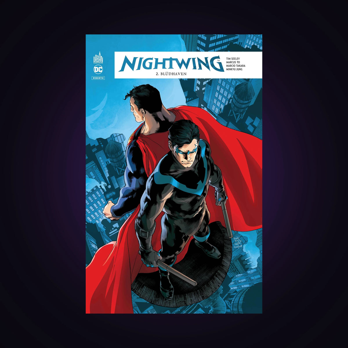 Nightwing Rebirth. Tome 2
