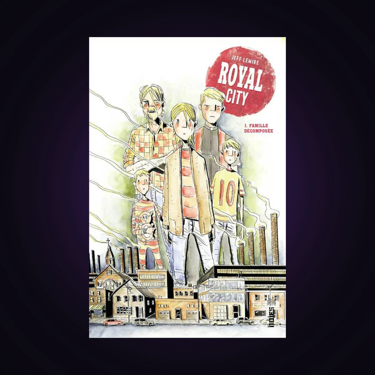 Royal City. Tome 1