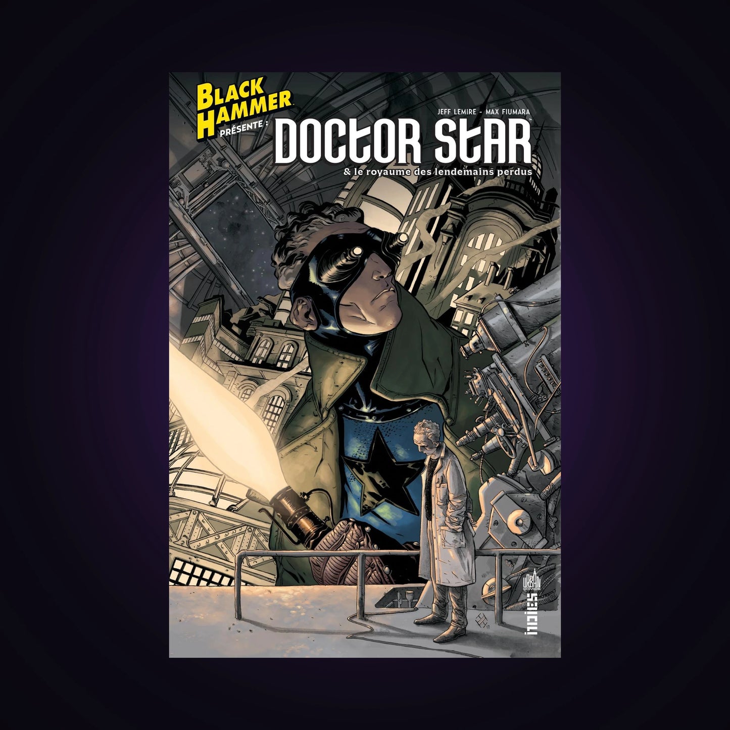Black Hammer présente : Doctor Star & le Royaume des Lendemain Perdus