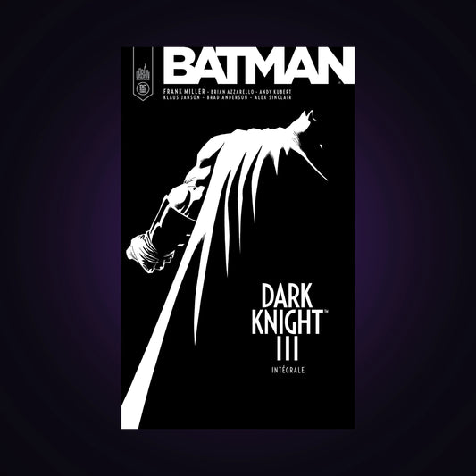 Batman - Drak Knight III - Intégrale